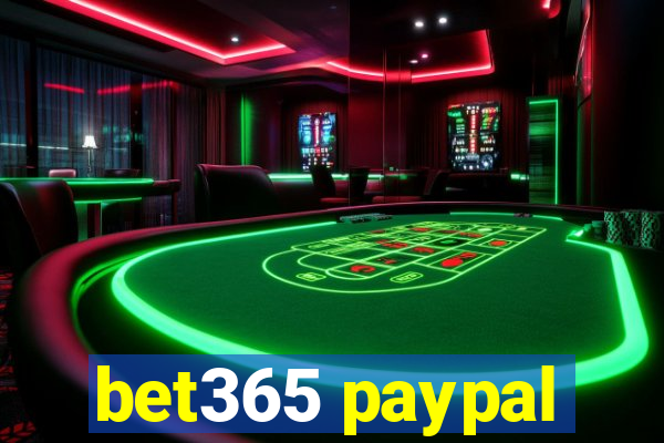 bet365 paypal